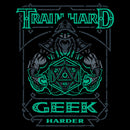 Train Hard. Geek Harder.