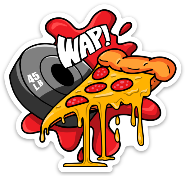 WAP: Weights and Pizza - Vinyl Sticker