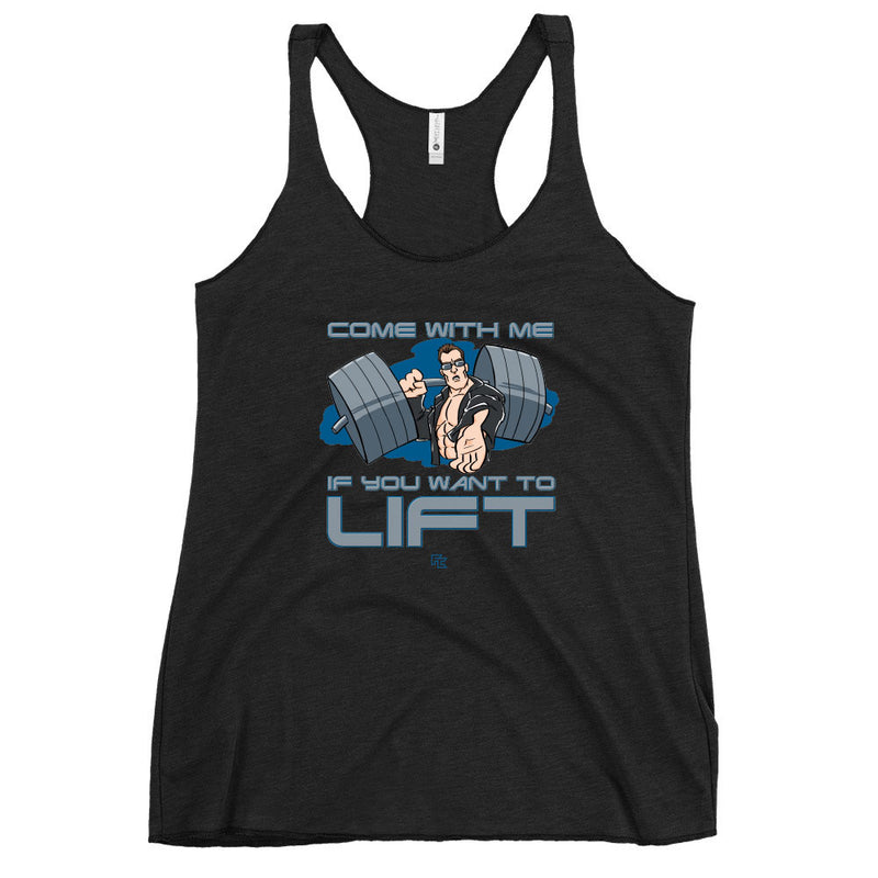 Come With Me If You Want To Lift